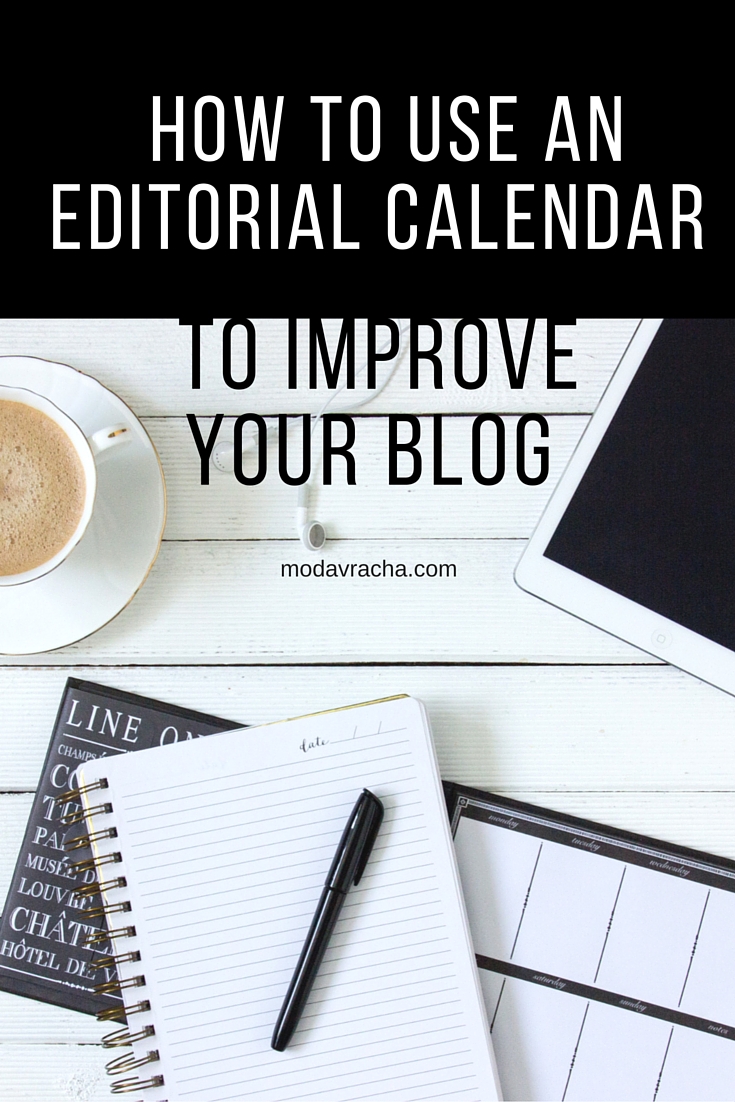 How to use an editorial calendar to improve your blog contents 