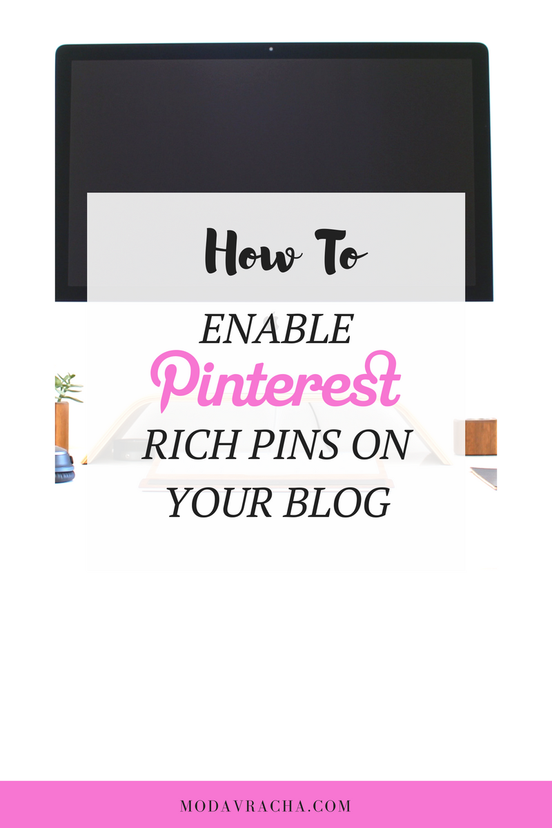 how to enable pinterest rich pins for your blog.