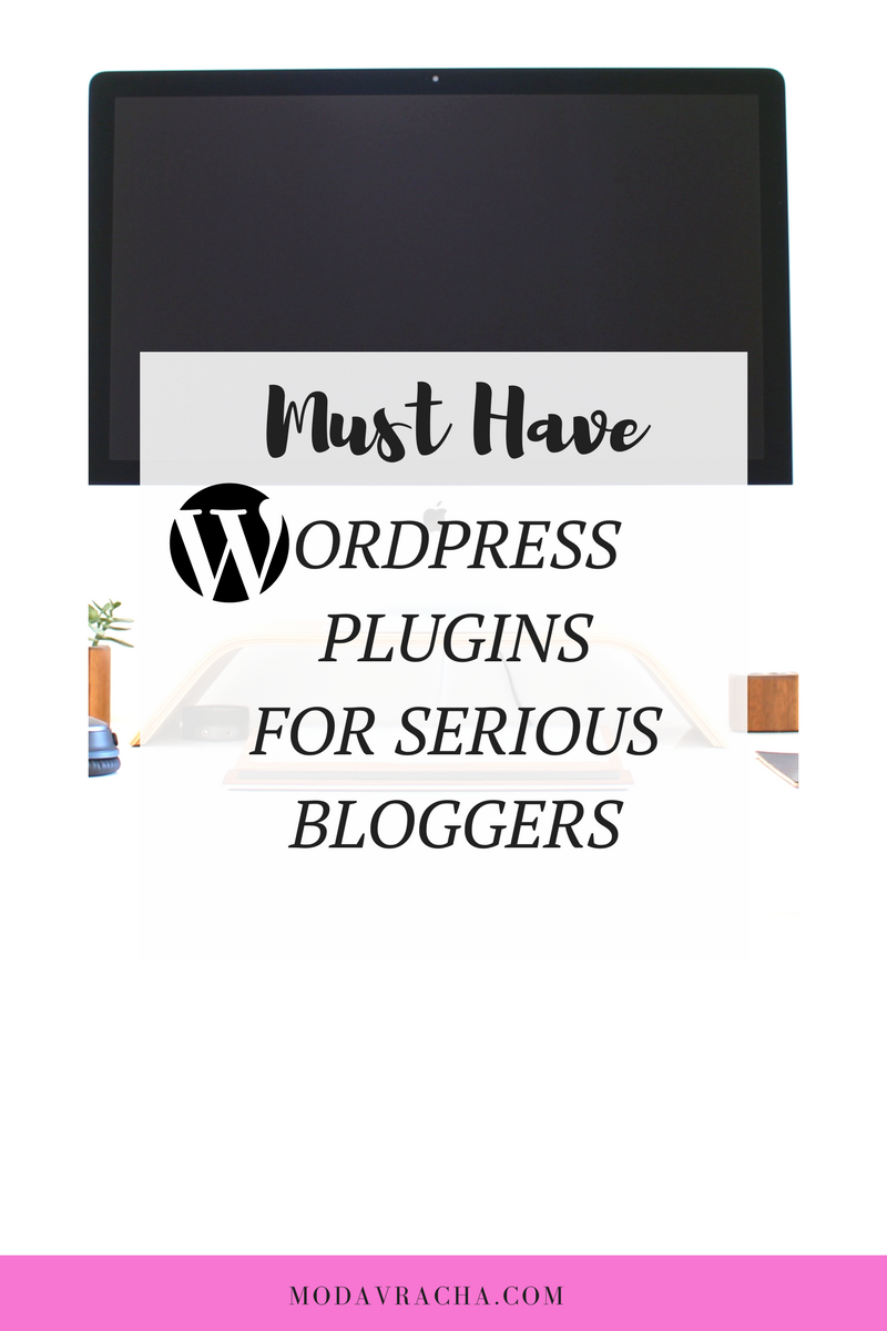 must have WordPress plugins for serious bloggers