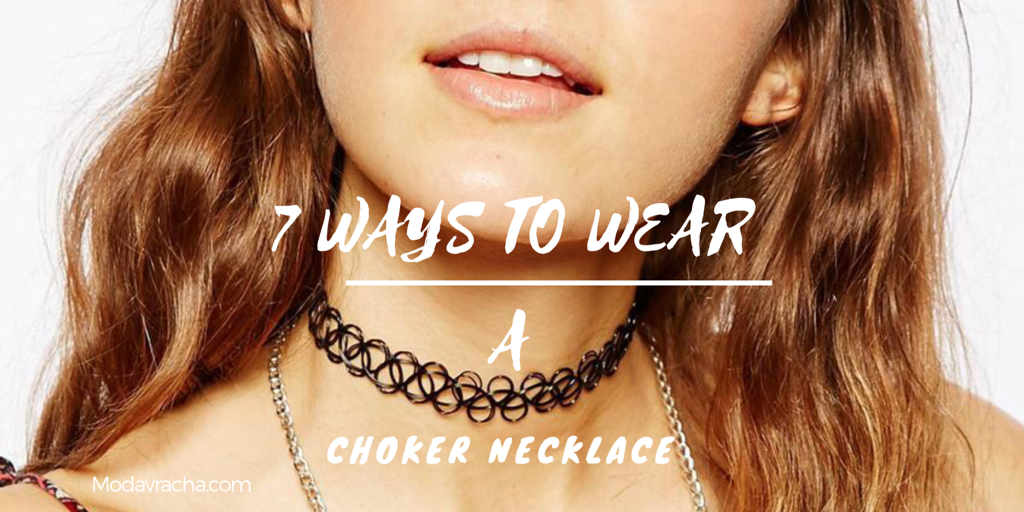 Ways to wear a choker necklace